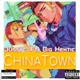 ChinaTown feat Big Hektic Single