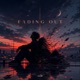 Fading Out Single