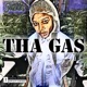 Tha Gas Single