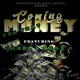Coming for That Money feat Rebel Sean C Single