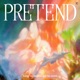 Pretend Single