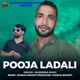 Pooja Ladali Single