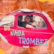 Do Nada Trombei feat Seize Single
