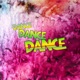 Dance Dance Dance feat Alessandro Custodia