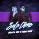 Solo Dime feat Neno Hdz Single