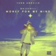 Money Pon Me Mind Single
