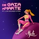De Gaia aMarte feat LCN Soundsystem Single