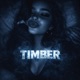 TIMBER Hardstyle Single