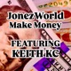 Make Money feat Keith KC 87 StayPaidMix Single