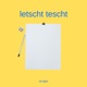 letscht tescht Single