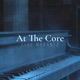 At The Core Single
