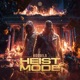 Heist Mode Single