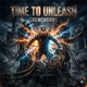 Time To Unleash Single