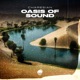 Oasis of Sound