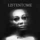 LISTENTOME Single