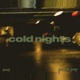 cold nights feat Prxd Jay Single