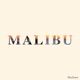 Malibu feat Moritz Vogl FCK Lukas Single
