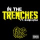 In the Trenches feat Bankaeli Single