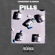 PILLS feat GBL2k Single