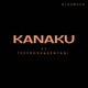 Kanaku feat Kenyagi Teefrosh Single