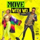 Move with W O Single