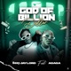 God of billion dollar feat Agaga speed up Single
