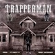 TRAPPERMAN feat Terry Caternor KBoyyy Single