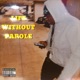 Life WithOut Parole