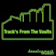 Track s from the Vaults