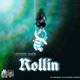 Rollin Single