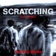 Scratching E P