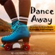 Dance Away feat Shweta RVBTheHague Single