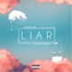 Liar feat Mass The Difference Single