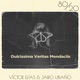 Dulcissima Veritas Mendaciis feat Victor Elias Single