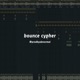 Bounce Cypher Single