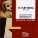 Schoënberg Quatuor à cordes en ré mineur Op 7