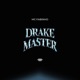 Drake Master Single
