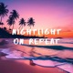 Nightlight on Repeat feat A Beck Akinz EP