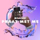 Praat Met Me feat TaylorRacks Single