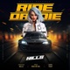 Ride Or Die Single