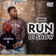 Run Di Show feat Rudebwoy Ranking Single