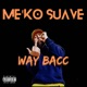 Way Bacc Single