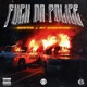 F K DA POLICE Single