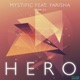 Hero feat Farisha Single