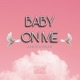Baby On Me Single