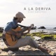 A la Deriva Single