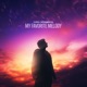 My Favorite Melody Single