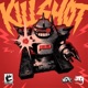 KILLSHOT Single