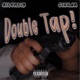 Double Tap feat Clxuda Single