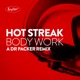 Body Work A Dr Packer Remix Single